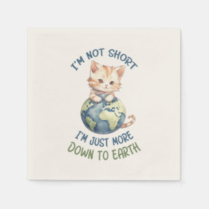 Servilleta De Papel No soy corta, solo baja a la Tierra - Gato lindo