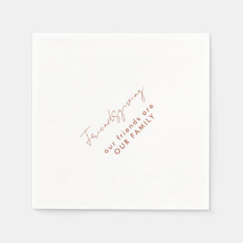 Servilleta De Papel Nuestros amigos son nuestros amigos familiares