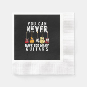 Servilleta De Papel Nunca Puedes Tener Demasiadas Guitarras Música Div