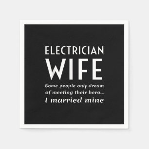 Servilleta De Papel Orgullosa Esposa Electricista De Una Cita Electric