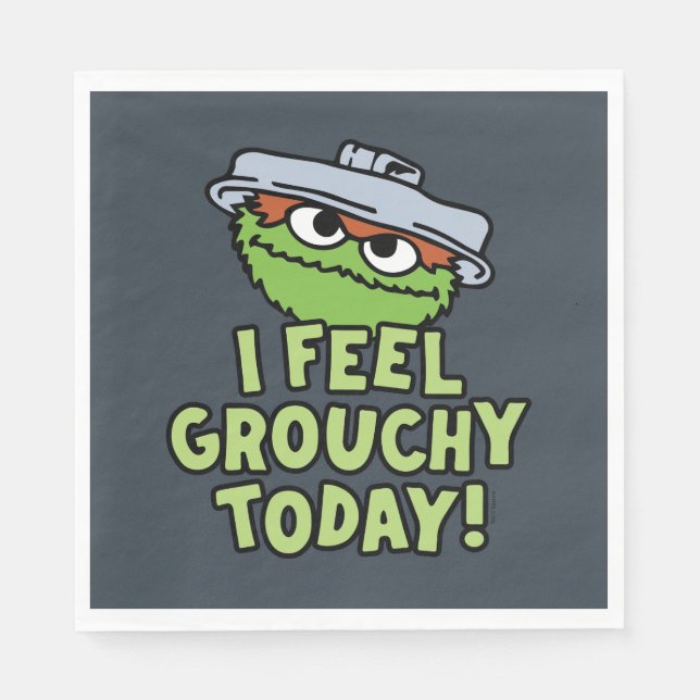Servilleta De Papel Oscar el Grouch | Hoy Me Siento Grouchy. (Anverso)