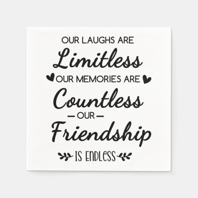 Servilleta De Papel Our Laughs Are Limitless Friendship Quote (Anverso)