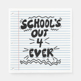Servilleta De Papel Papel de hoja suelta School’s Out Forever