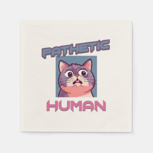 Servilleta De Papel Patético humano - Gracioso diseño de gato