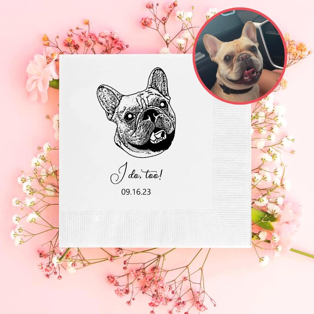 Servilleta De Papel Perro de Bulldog francés personalizado, yo también (Subido por el creador)