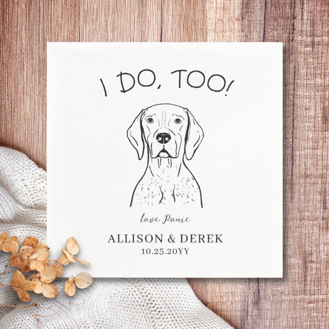 Servilleta De Papel Personalizado Alemán Boda de caza de punteros de S (I do too dog wedding napkin, German shorthaired pointer)