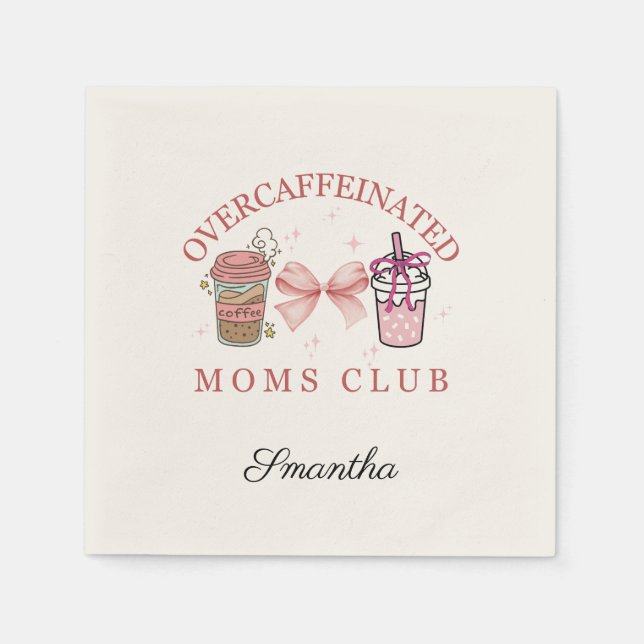 Servilleta De Papel Personalizado Club de mamás sobrecafeinado (Anverso)