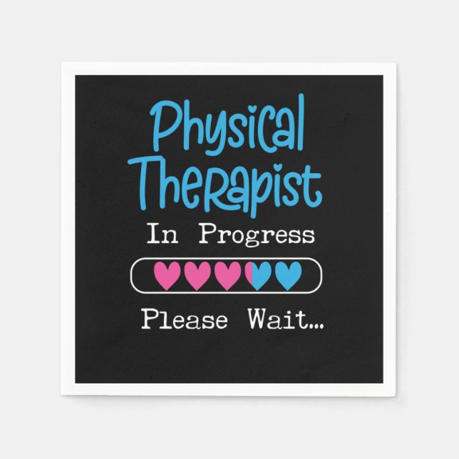 Servilleta De Papel Physical Therapist Physical Therapist In Progress  (Anverso)