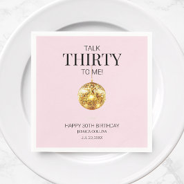 Servilleta De Papel Pink and Gold Talk Thirty to Me hace 30 años