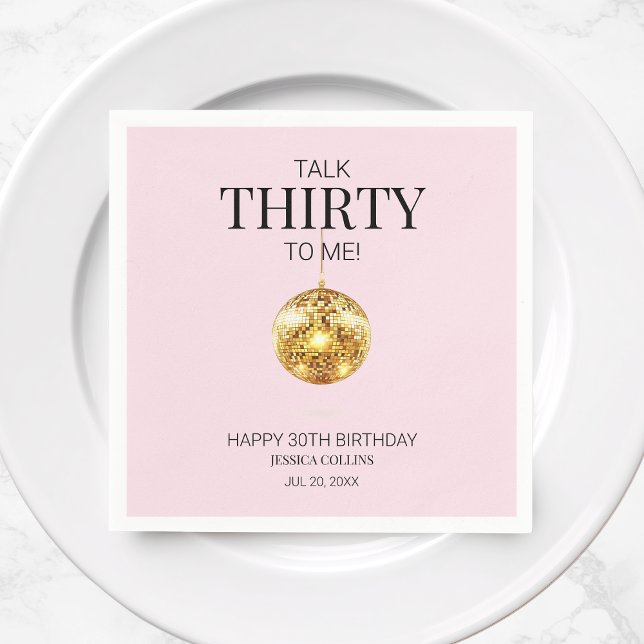 Servilleta De Papel Pink and Gold Talk Thirty to Me hace 30 años (Pink and Gold Talk Thirty to Me 30th Birthday Napkins)