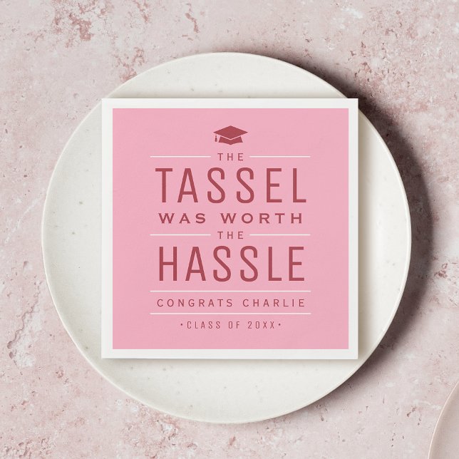 Servilleta De Papel Pink el tassel valía la pena la molestia Graduació (Subido por el creador)