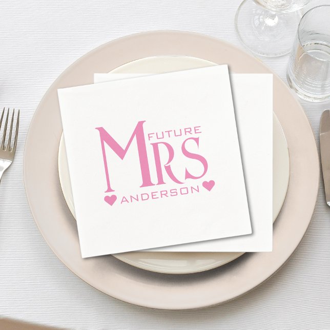 Servilleta De Papel Pink Future Mrs Engagement Party Bridal Shower (pink heart future mrs wedding engagement party bridal shower)