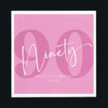 Servilleta De Papel Pink Ninety 90th Birthday Party<br><div class="desc">¡Esta es una servilleta de papel de la Fiesta de Cumpleaños Noventa y Novena!</div>
