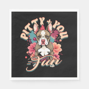Servilleta De Papel Pitbull Pitbulls Pitbullty + You = Divertido