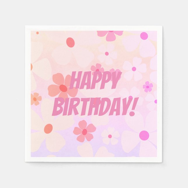 Servilleta De Papel Poder Floral Vibrante Feliz Cumpleaños (Anverso)