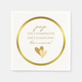 Servilleta De Papel Pop the Champagne She's Changing her Name