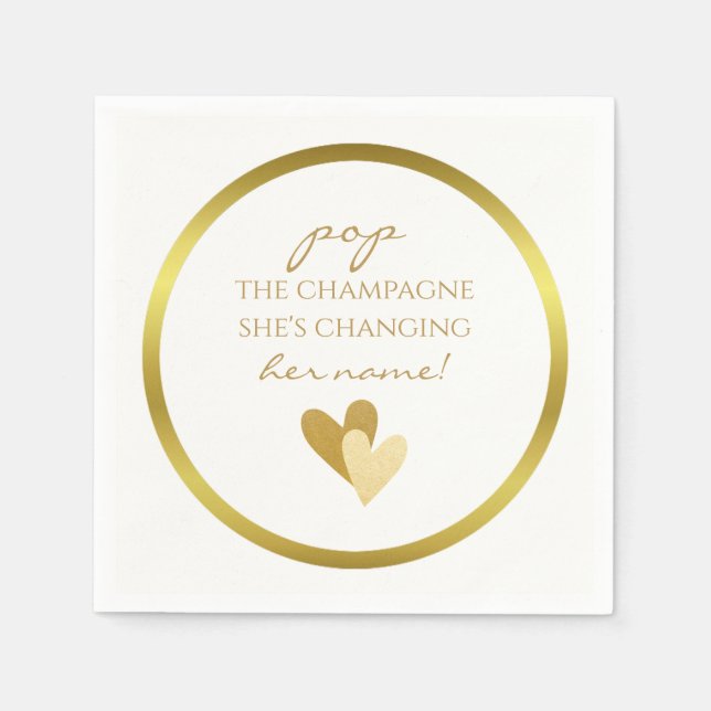 Servilleta De Papel Pop the Champagne She's Changing her Name (Anverso)