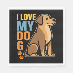 Servilleta De Papel Por qué amo a mi perro - Festín de diseño reconfor