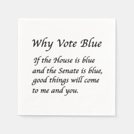 Servilleta De Papel Por qué votar azul en 2024