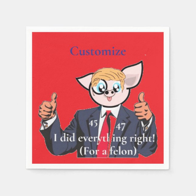 Servilleta De Papel Presidente Felón Thunder_Cove (Anverso)