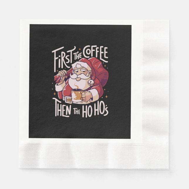 Servilleta De Papel Primero el café luego el HOHO (Anverso)