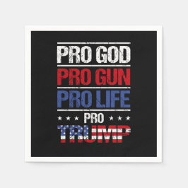 Servilleta De Papel Pro Dios Pro Gun Pro Life Pro Trump Elección
