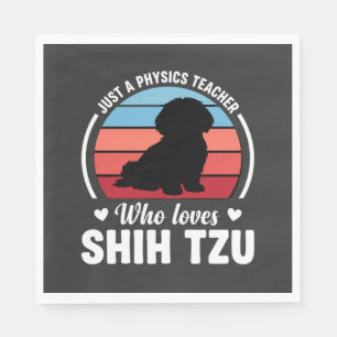 Servilleta De Papel Profesor de Física Amante del Perro Shih Tzu
