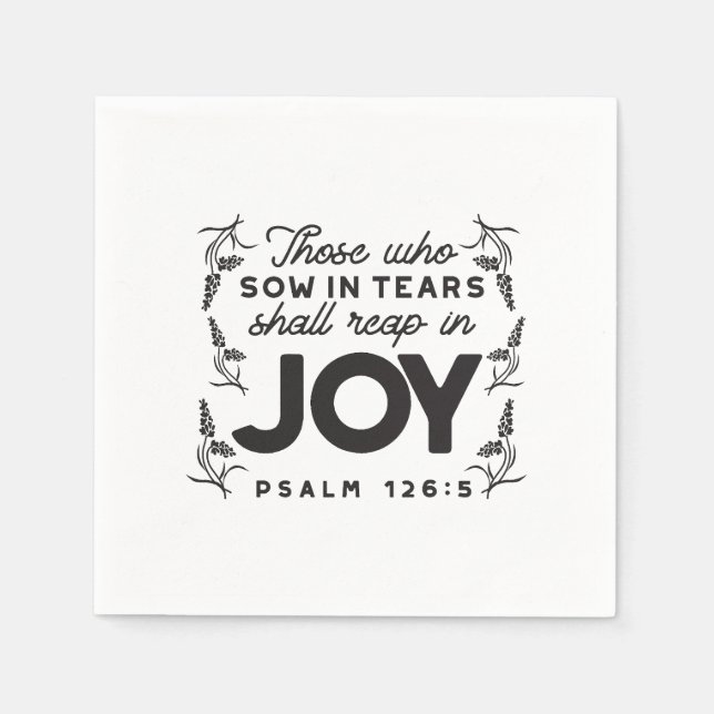 Servilleta De Papel Psalm 126:5 Scripture Typography – Reap in Joy (Anverso)