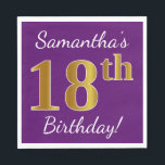 Servilleta De Papel Purple, Faux Gold 18th Birthday   Custom Name<br><div class="desc">Este sencillo diseño de servilletas de papel muestra un mensaje como "¡Cumpleaños 18 de Samantha!",  con el "18" en un falso aspecto dorado,  en un fondo morado. El nombre se puede personalizar. Se podría usar en una fiesta de cumpleaños para alguien que esté celebrando su decimoctavo cumpleaños. [~Z0000085]</div>