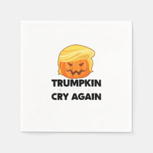 Servilleta De Papel Que los liberales lloren de nuevo Trumpkin Hallowe