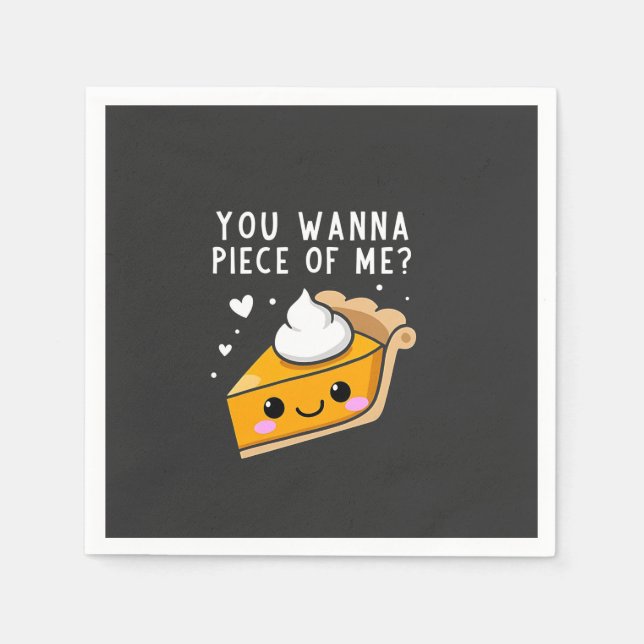 Servilleta De Papel Quieres un pedazo de acción de gracias (Anverso)