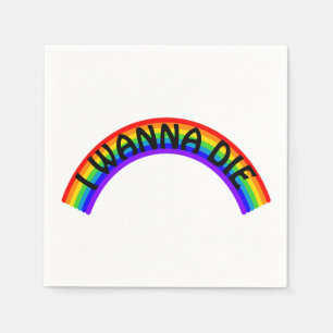 Servilleta De Papel Quiero morir - Arcoiris