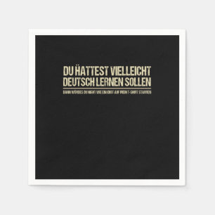 Servilleta De Papel Quote-Funny German Speaker Deutschland Quote