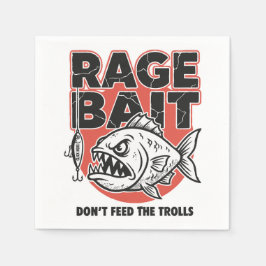 Servilleta De Papel Rage Bait, Don’t Feed The Trolls