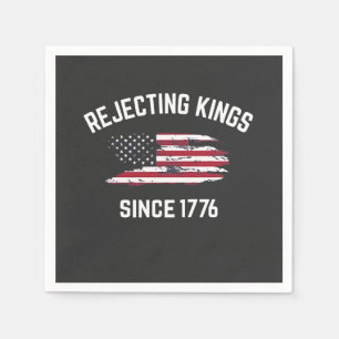 Servilleta De Papel Rechazando reyes desde el 4 de julio de 1776