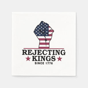 Servilleta De Papel Rechazar reyes desde 1776 4 de julio contra Trump