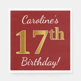 Servilleta De Papel Red, Faux Gold 17th Birthday + Nombre personalizad
