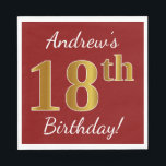 Servilleta De Papel Red, Faux Gold 18th Birthday   Nombre personalizad<br><div class="desc">Este sencillo diseño de servilleta de papel muestra un mensaje como "¡18 cumpleaños de Andrew!",  con el "18" en falso aspecto dorado,  en un fondo de color rojo. El nombre se puede personalizar. Se podría usar en una fiesta de cumpleaños para alguien que esté celebrando su decimoctavo cumpleaños. [~Z0000080]</div>