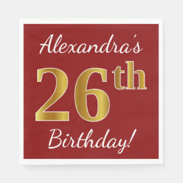 Servilleta De Papel Red, Faux Gold 26th Birthday + Custom Name