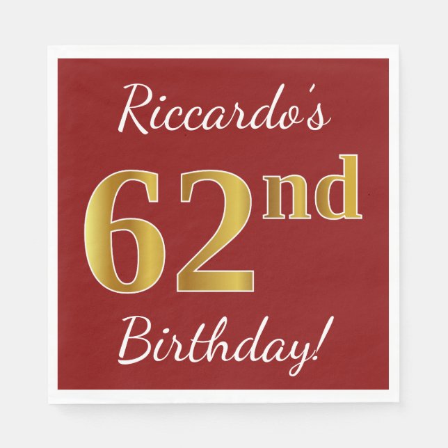 Servilleta De Papel Red, Faux Gold 62nd Birthday + Nombre personalizad (Anverso)