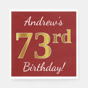 Servilleta De Papel Red, Faux Gold 73rd Birthday + Custom Name