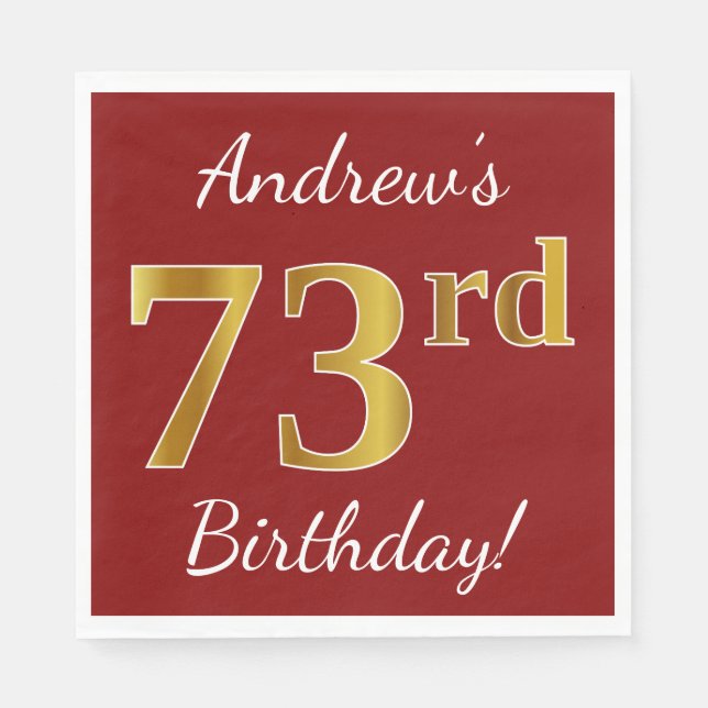 Servilleta De Papel Red, Faux Gold 73rd Birthday + Custom Name (Anverso)