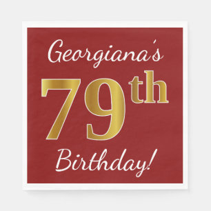 Servilleta De Papel Red, Faux Gold 79th Birthday + Custom Name