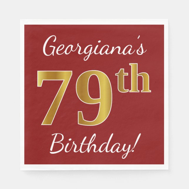 Servilleta De Papel Red, Faux Gold 79th Birthday + Custom Name (Anverso)