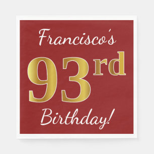 Servilleta De Papel Red, Faux Gold 93rd Birthday + Custom Name