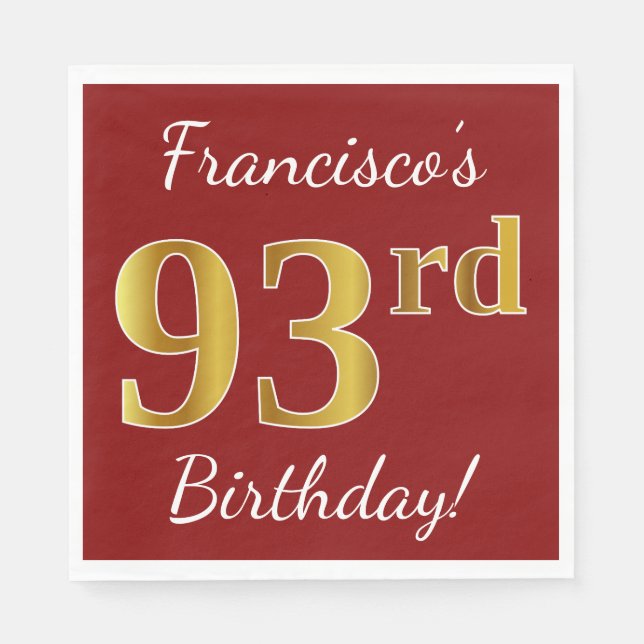 Servilleta De Papel Red, Faux Gold 93rd Birthday + Custom Name (Anverso)