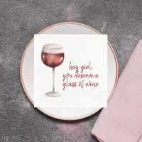 Red Hey Chica Te Mereces Una Cita De Vino