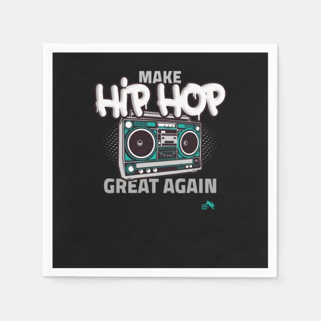 Servilleta De Papel Regalo de Hip Hop | Hacer que el hip hop sea grand (Anverso)