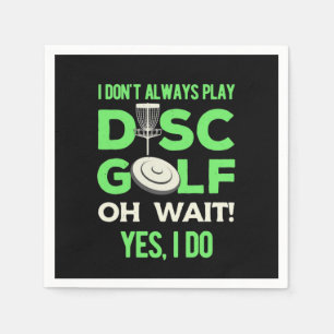 Servilleta De Papel Reproductor de disco de golf Yo No Siempre Juego