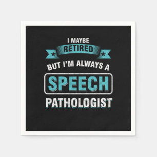 Servilleta De Papel Retired SLP Speech Language Pathologist Therapist